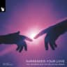 Surrender Your Love (The NGHBRS and No Relation Extended Remix)