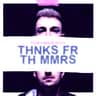 THNKS FR TH MMRS (Extended Mix)