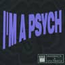 I’m a Psych (Extended Mix)